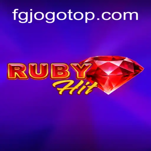 Explorando RubyHit: Um Guia Completo sobre o FG JOGO