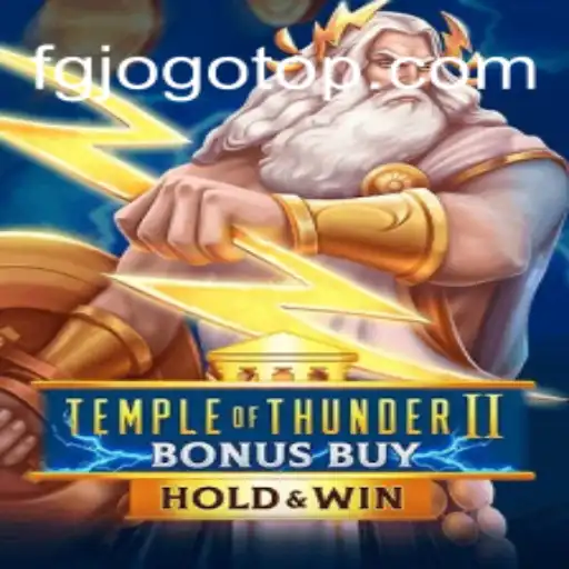 O Fascinante Mundo de Temple of Thunder II Bonus Buy
